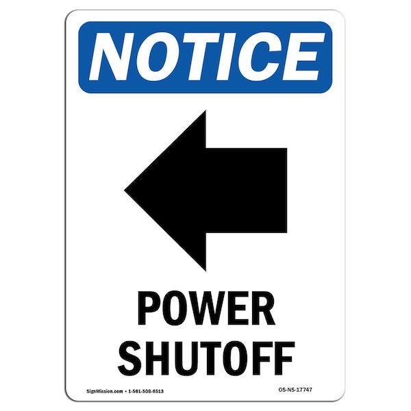 OSHA Notice Sign, 5" Height, Power Shutoff (Left Arrow) Sign With Symbol, Portrait, 10PK